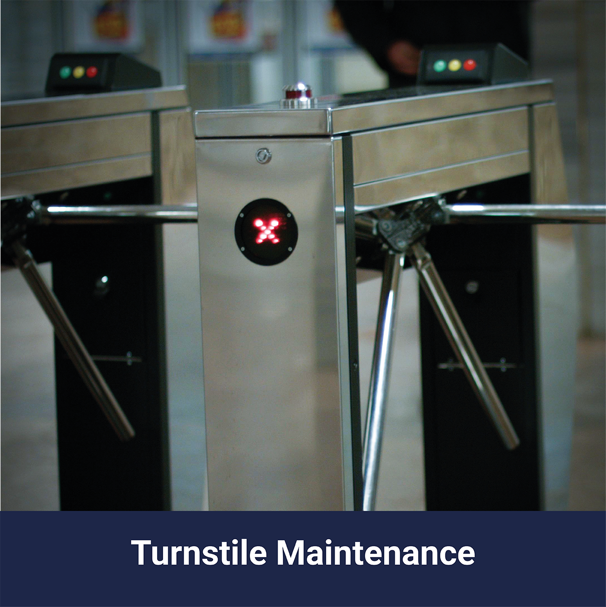 Turnstile Maintenance